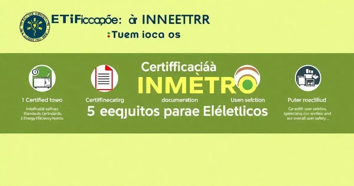 Certificação INMETRO: 5 Requisitos para Fogões Elétricos