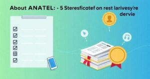 Sobre ANATEL: 5 Passos para Certificação de Dispositivos Pessoais