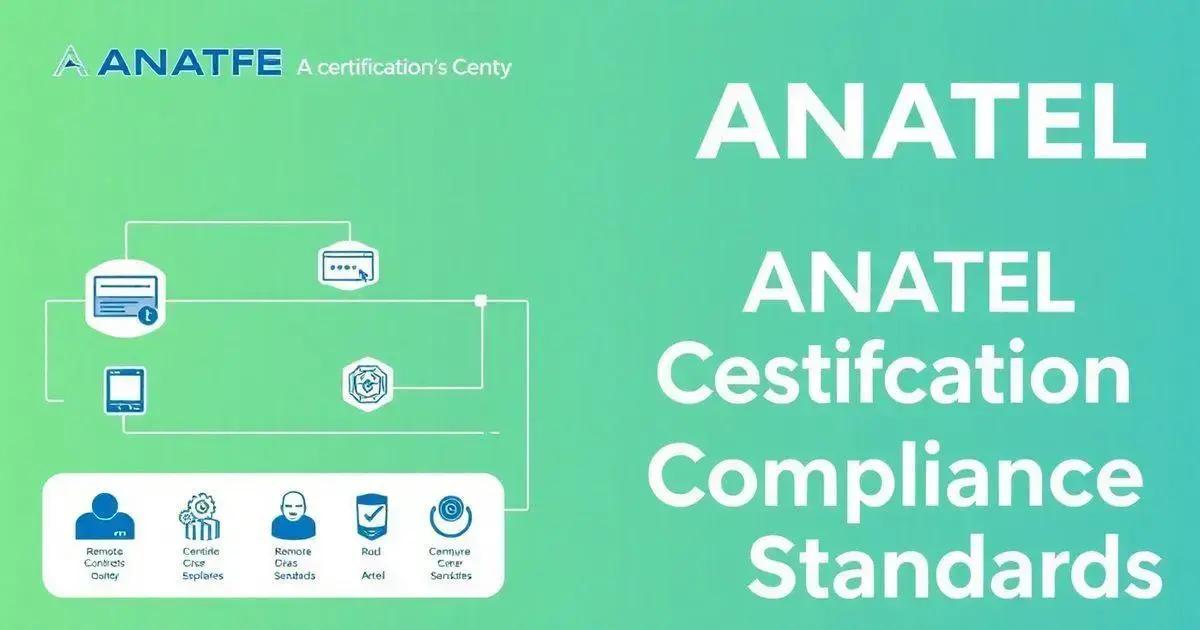 Sobre ANATEL: Normas de Certificação para Controles Remotos e Acessórios